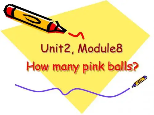 外研版(一起)一上Module8《Unit2Howmanypinkballs》ppt课件1
