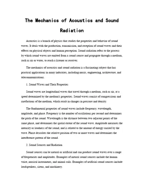 The Mechanics of Acoustics and Sound Radiation