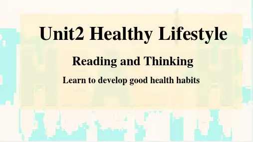 Unit2HealthyLifestyleReadingandThinking课件高二英语人教版选择