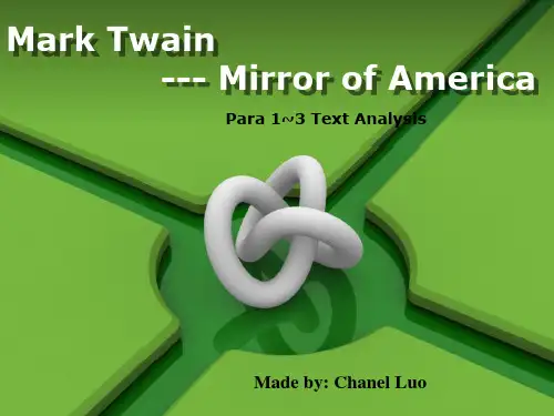 Mark Twain-mirror of America第一部分课文讲解