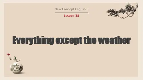 新概念英语第二册Lesson 38 课件
