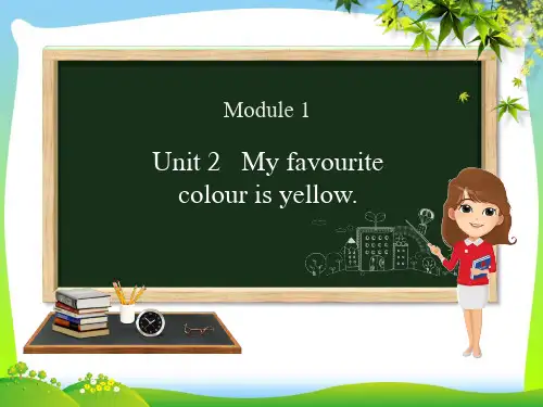 外研版三年级英语下册Module1Unit2Myfavouritecolourisyellow课件