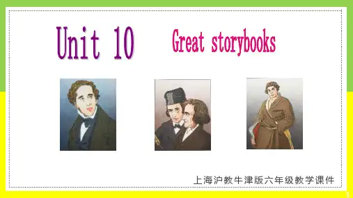 上海沪教牛津版英语六年级下册Unit 10 Great storybooks 课件