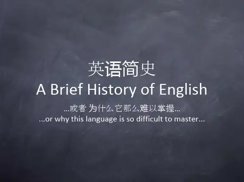 英语简史-A BRIEF HISTORY OF ENGLISH