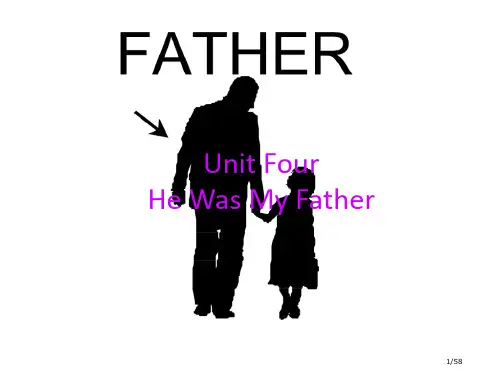 Unit4Hewasmyfather市公开课一等奖省赛课微课金奖课件