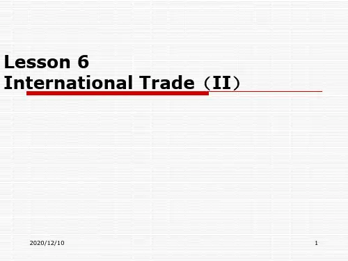 国际商务英语Lesson6InternationalTrade(II)PPT教学课件