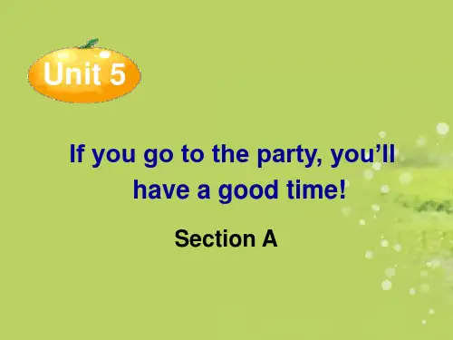 湖北省荆门市钟祥市兰台中学八年级英语下册《Unit 5 If you go to the party