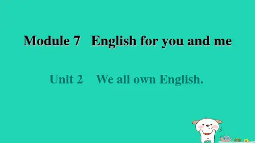 2024九年级英语下册Module7Unit2WeallownEnglish课件新版外研版