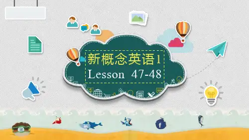 新概念英语第一册Lesson47-48教学课件