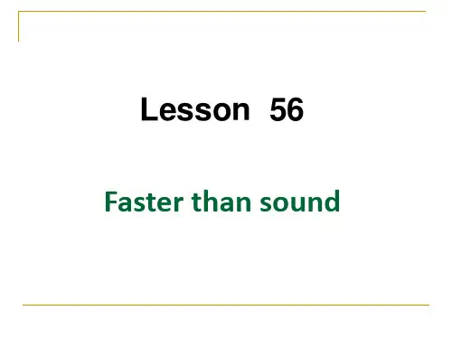 新概念第二册 56课 Faster than sound
