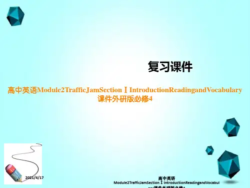 高中英语Module2TrafficJamSectionⅠIntroductionReadinga