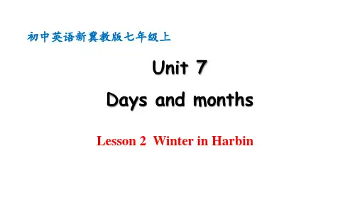 Days and months Lesson 2 Winter in Harbin 课件
