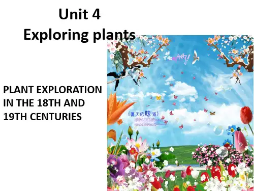 人教版英语选修九 unit 4 exploring plants reading(课件) (共57张ppt)