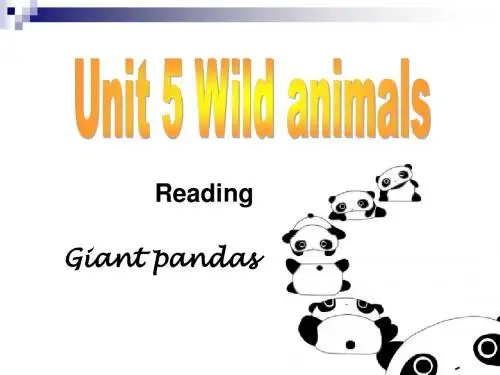 新牛津译林版八年级英语上册Unit 5 Wild animals (Reading)优质课课件(共22张PPT)