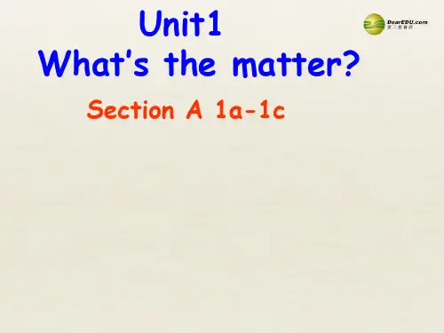 八年级英语下册 Unit 1 What’s the matter Section A 1a-1c课件