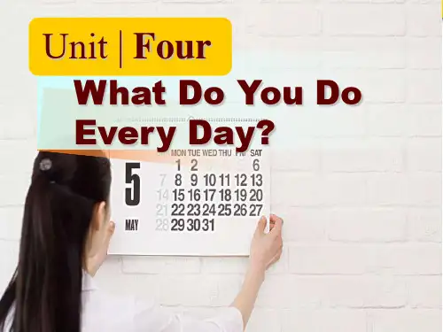 新编实用英语基础教程Unit 4 What Do You Do Every Day