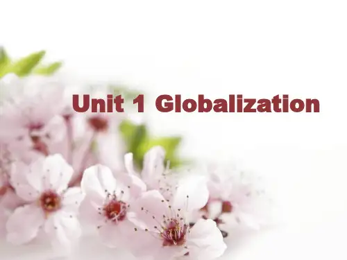 高级商务英语Unit1Globalization