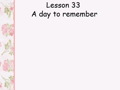 新概念英语NCE3_lesson33(共43页)课件