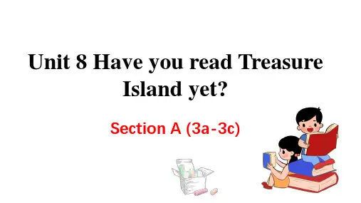 新目标(人教) 八年级下册英语教学课件 Unit8 Section A(3a-3c)