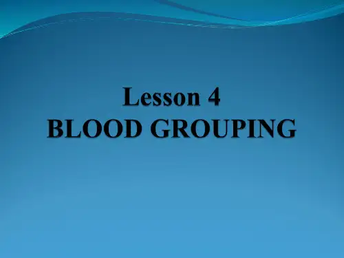 LESSON 4 医学检验专业英语
