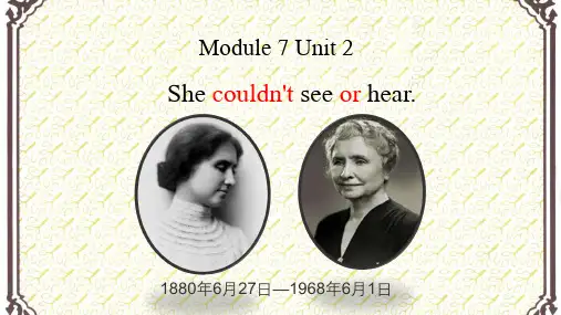 外研版三起英语六年级下册Module7 Unit2Shecouldn't see or hear课件