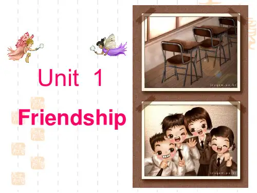 高一英语优质课件：Unit1 Friendship-Warming up and reading(新人教版高中必修1)