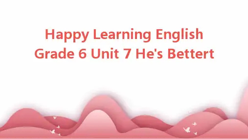 开心学英语六年级上册Unit7He’sbetterthanus课件