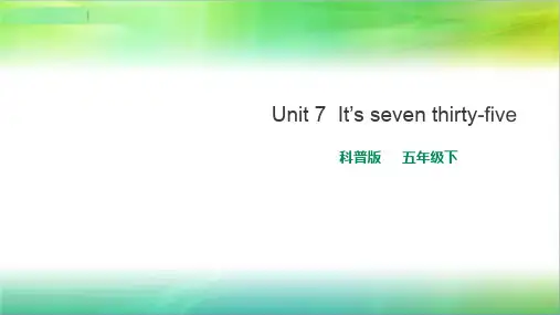 科普版小学英语五年级下册英语lesson7It'sseventhirty-five