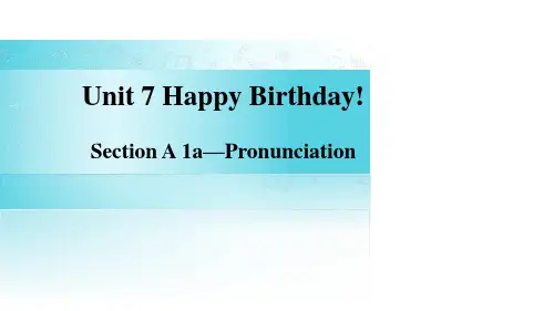 Unit 7 Section A(1a-Pronunciation)课件人教版2024新教材七上英语