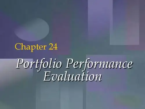 Chap024Portfolio Performance Evaluation金融工程英文(王小麓)