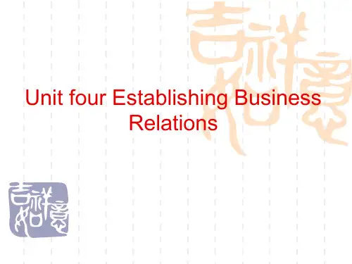 外贸函电 Unit 4 Establishing Business Relations