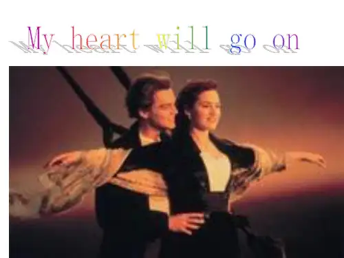 英语兴趣课My Heart Will Go On