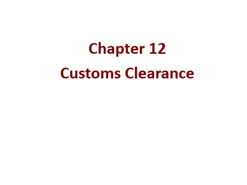 上海海事大学国际物流Chapter 12 Customs Clearance