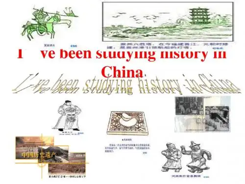 八年级英语下Unit6 Reading  I've been studying history in China.