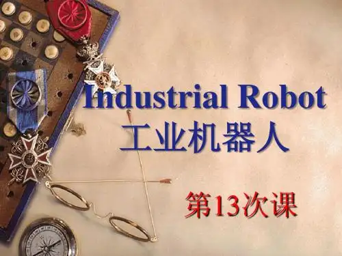 Unit 5 Industrial Robot工业机器人