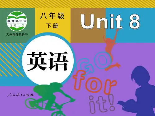 新人教版八下英语Unit8-Section B 1