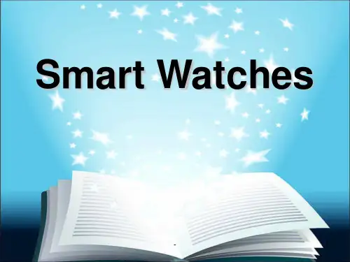 Smart-Watches智能手表PPT课件