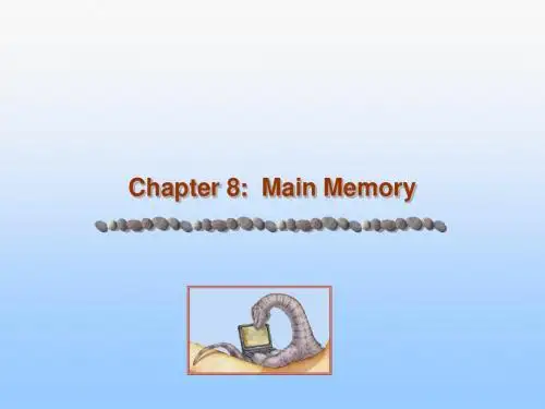 operating system《操作系统》ch08-main memory-57-PPT课件