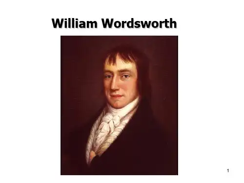 William Wordsworth  英国文学优秀课件