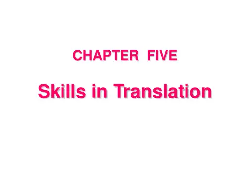 新英汉翻译课件教程     Chapter 5 翻译的技巧