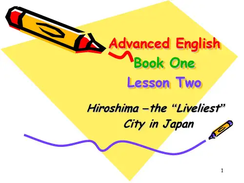 lesson 2 hiroshima the liveliest city in japanPPT课件