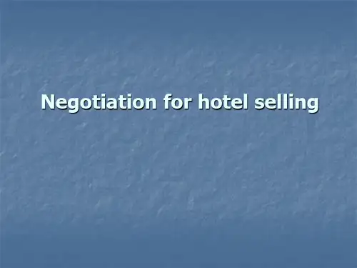 商务谈判实训第一组 The negotiation of Hotel sellingPart A