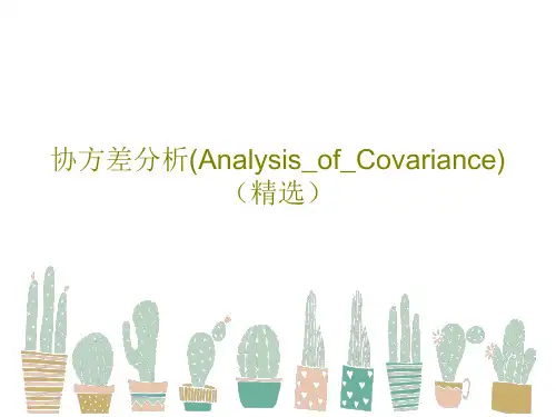 协方差分析(Analysis_of_Covariance)(精选)共36页PPT