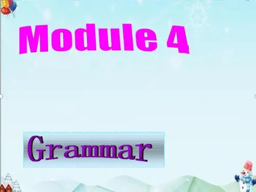 【教育课件】高中英语Module4Grammar课件外研版选修6.ppt