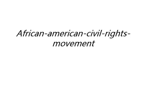 African-american-civil-rights-movement电子教案