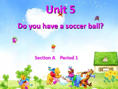 人教版七年级英语上册《Do you have a soccer ball》教学课件