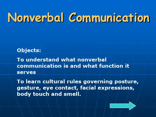 北京大学出版社《跨文化交际》unit 5-6 Nonverbal_Communication