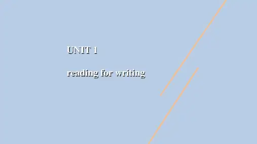 Unit 1-3 Reading for Writing -【上好英语课】2020-2021学年高一上学期(人教版2019必修第一册) (备课堂)