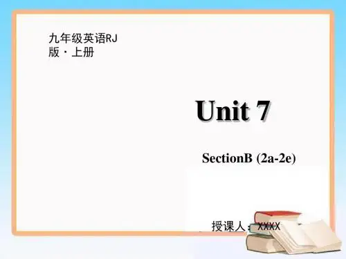 2019人教版九年级英语上册讲解课件 Unit 7 SectionB(2a-2e).pptx