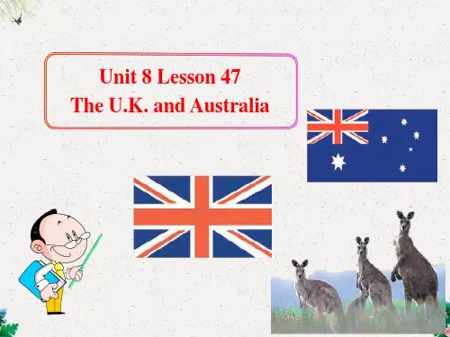 冀教版七年级英语上册  Unit 8 Lesson 47 The U.K. and Australia (共17张PPT)